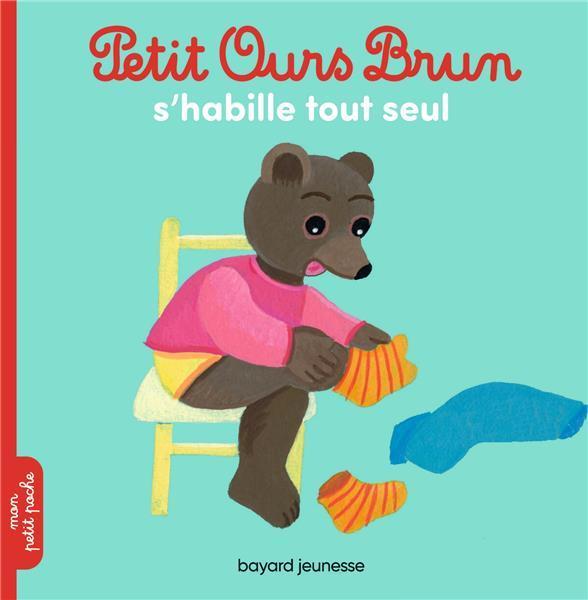 Produktbild Bayard Jeunesse Petit Ours Brun s'habille tout seul (Französisch, Aubinais Marie, Bour Danielle, 2024)