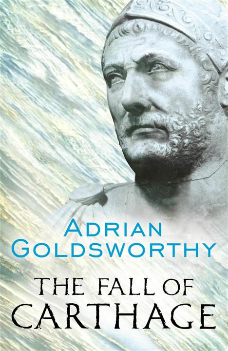Produktbild The Fall of Carthage (Englisch, Adrian Goldsworthy, 2003)