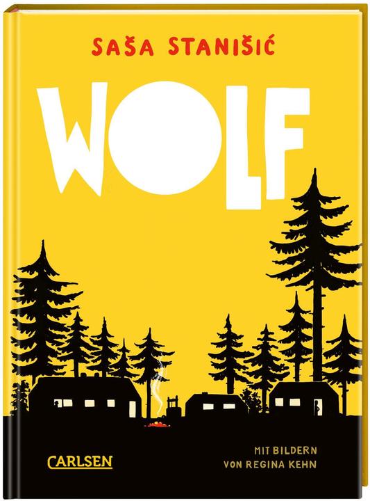 Wolf (Allemand, Sasa Stanisic, 2023)