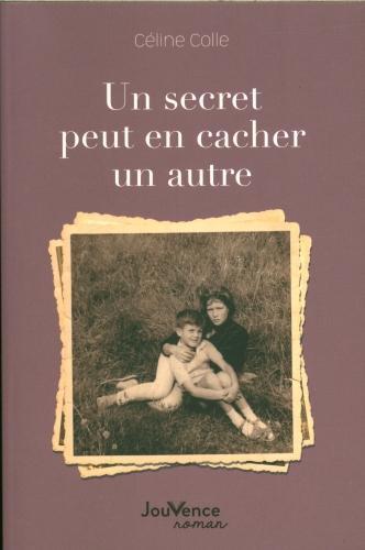 Produktbild Un secret peut en cacher un autre (Colle Céline, Französisch)