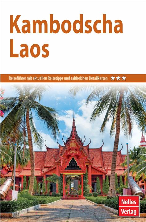 Produktbild Nelles Guide Reiseführer Kambodscha - Laos (Deutsch, Nelles/, 2024)