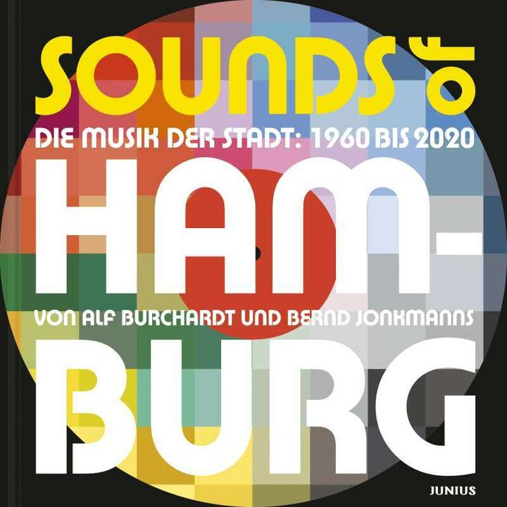 Produktbild Sounds of Hamburg (Deutsch, Bernd Jonkmanns, Alf Burchardt, Frank Spilker, 2021)