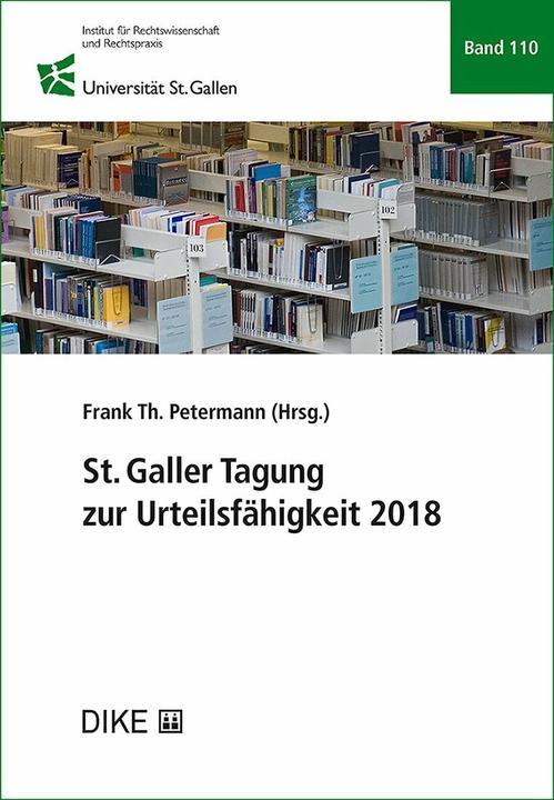 Produktbild St. Galler Tagung zur Urteilsfähigkeit 2018 (Deutsch, 2019)