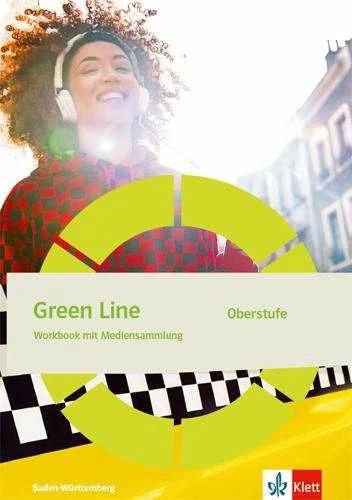 Produktbild Green Line Oberstufe. Workbook Klasse 11/12 (G8), Klasse 12/13 (G9). Ausgabe Baden-Württemberg (Deutsch, Brand, Paul/Hafner-Wünning, Bärbelua, Steffen(Dr.)/Dennis, 2021)