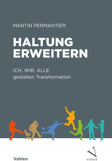 Produktbild Haltung erweitern (Deutsch, Martin Permantier, 2023)