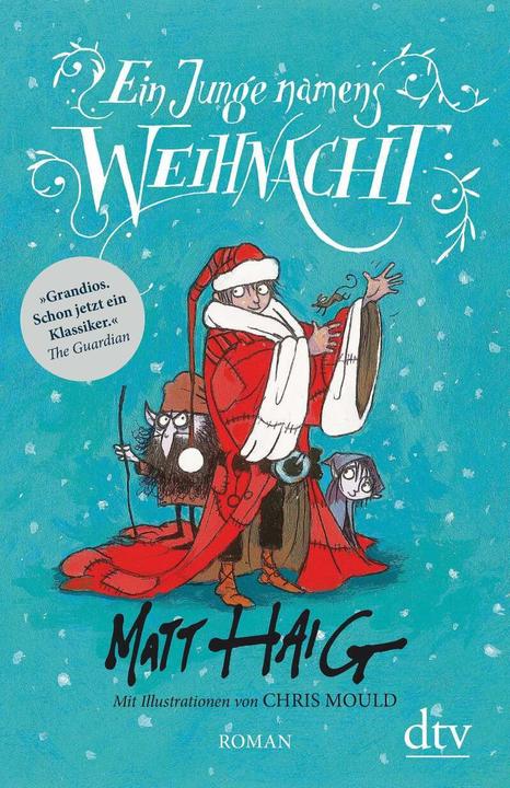 Produktbild Ein Junge namens Weihnacht (Deutsch, Matt Haig, 2016)