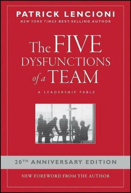 The Five Dysfunctions of a Team (Englisch, Patrick M. Lencioni, 2002)