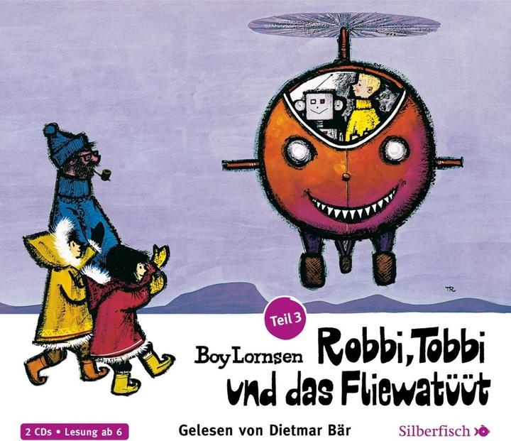 Produktbild Robbi, Tobbi und das Fliewatüüt - Teil 3. Von Plumpudding Castle nach Tütermoor (Boy Lornsen, Dietmar Bär, Deutsch)
