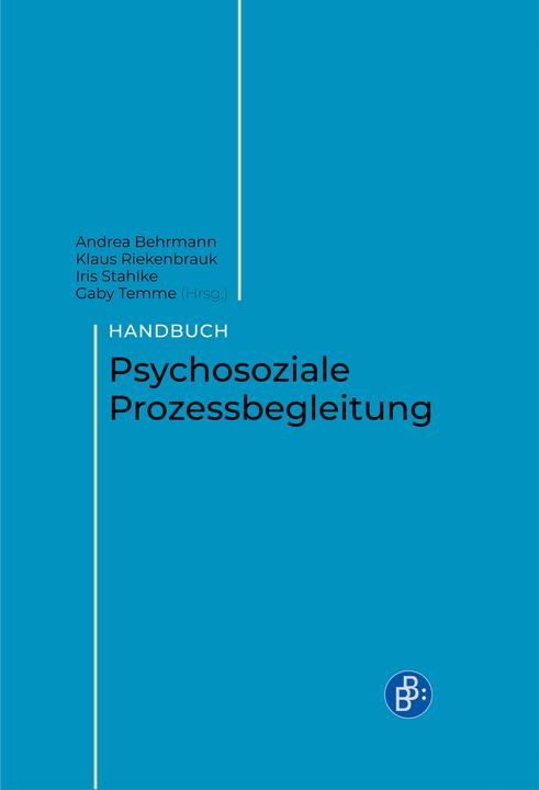 Produktbild Handbuch Psychosoziale Prozessbegleitung (Deutsch, Marc Coester, Gaby Temme, Klaus Riekenbrauk, Iris Stahlke, Andrea Behrmann, 2022)