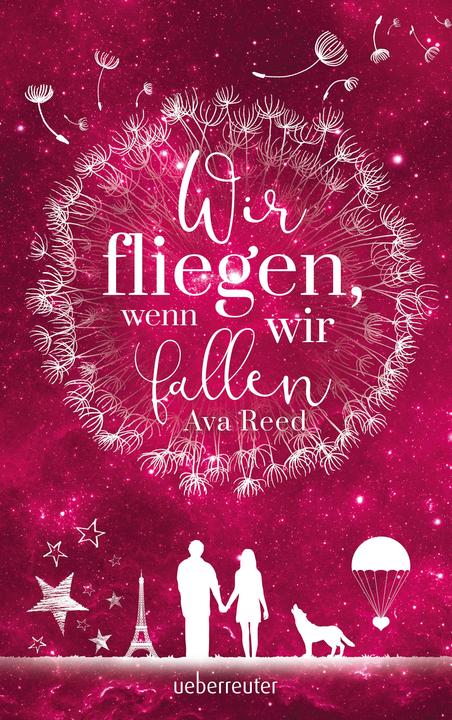 Actual product image Wir fliegen, wenn wir fallen (German, Ava Reed, 2017)