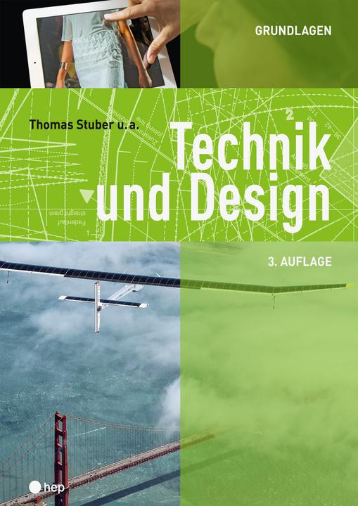 Produktbild Technik und Design - Grundlagen (Deutsch, Thomas Stuber, 2022)