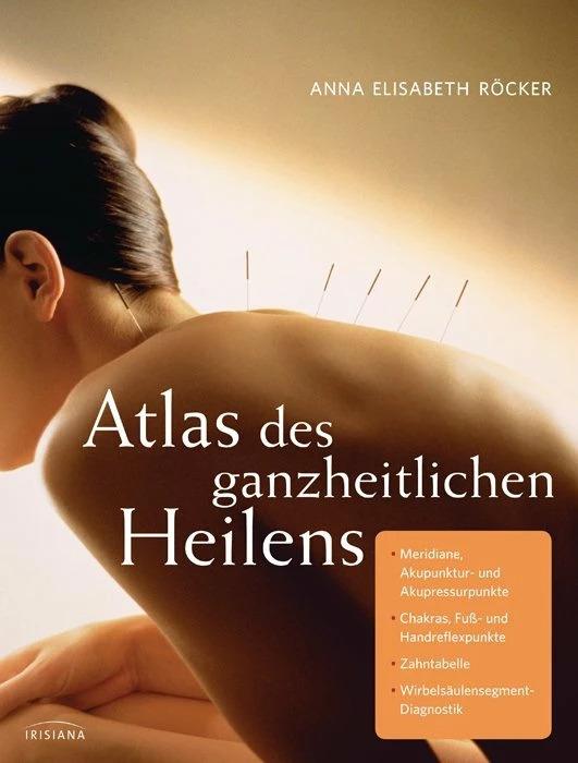 Immagine prodotto Atlas des ganzheitlichen Heilens (Tedesco, Anna E. Roecker, 2012)