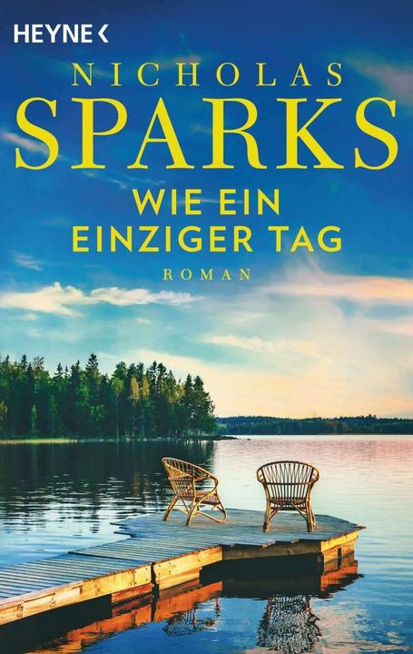 Produktbild Wie ein einziger Tag (Deutsch, Nicholas Sparks, 2020)