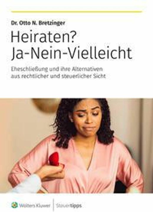 Actual product image Akademische Arbeitsgemeinschaft Marry? Yes - No - Maybe (Otto N. Bretzinger, German)