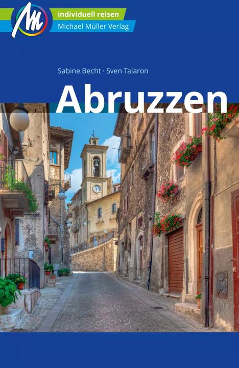 Produktbild Abruzzen Reiseführer Michael Müller Verlag (Deutsch, Sven Talaron, Sabine Becht, 2023)