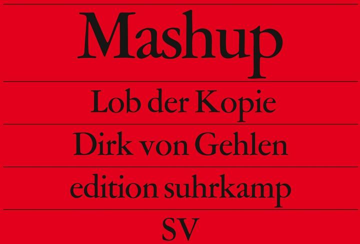 Nährwerte und Zutaten Mashup (Deutsch, Dirk von Gehlen, 2011)