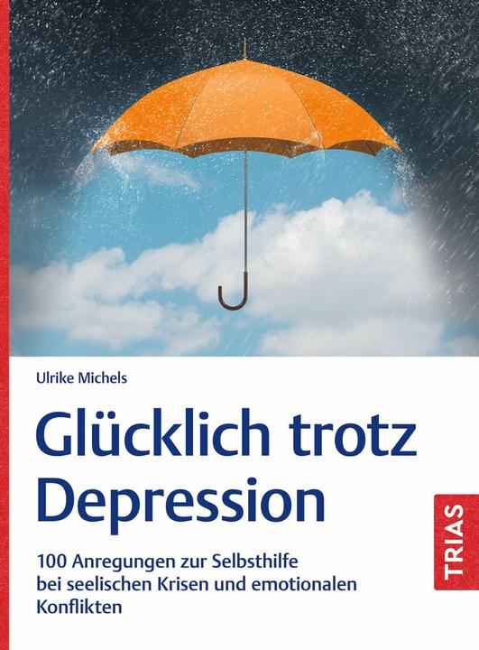 Actual product image Michels:Glücklich trotz Depression (German, Ulrike Michels, 2025)