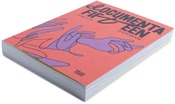Produktbild documenta fifteen Handbook (Englisch, Ruangrupa, Ann Mbuti, Chiara De Cesari, Övül Ö. Durmusoglu, documenta fifteen, 2022)