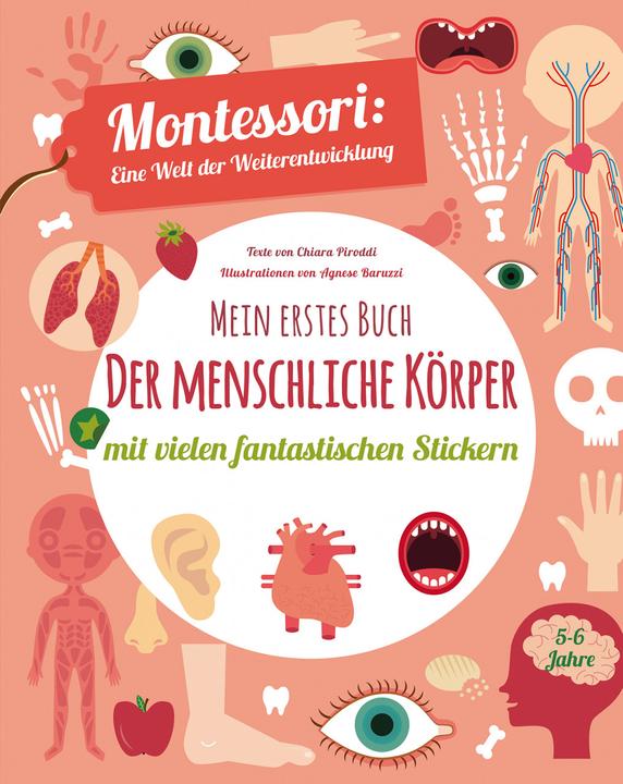 Produktbild Mein erstes Buch: Der menschliche Körper (Deutsch, Chiara Piroddi, Agnese Baruzzi, Tper, 2022)