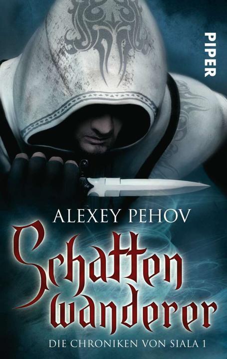 Produktbild Die Chroniken von Siala 1. Schattenwanderer (Deutsch, Alexey Pehov, Christiane Pöhlmann)