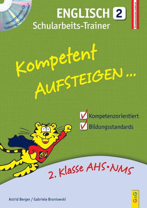 Produktbild Kompetent Aufsteigen Englisch 2. Klasse. Schularbeits-Trainer mit Hörverständnis-CD (Deutsch, Berger Astrid, 2015)