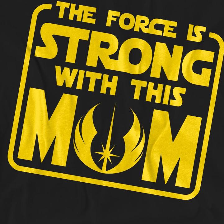 Produktbild Star Wars Force Is Strong With Mum TShirt Muttertag (L)