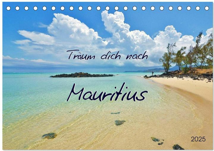 Actual product image Träum dich nach Mauritius (Tischkalender 2025 DIN A5 quer), Monatskalender (A5, German)