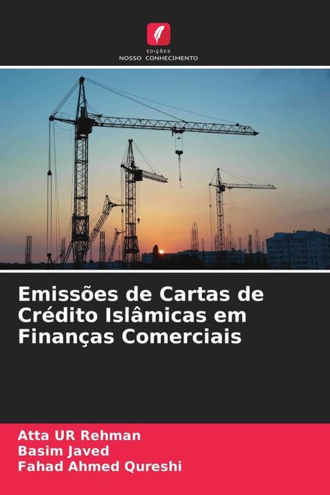 Actual product image Emissões de Cartas de Crédito Islâmicas em Finanças Comerciais (Fahad Ahmed Qureshi, Atta ur Rehman, Basim Javed, 2022)