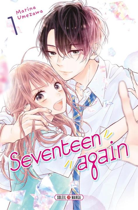 Actual product image Seventeen encore une fois. Tome 1 (French, Umezawa Marina, 2024)