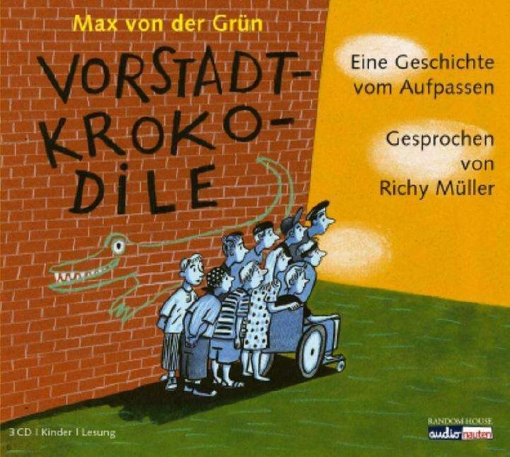 Produktbild Vorstadtkrokodile (Max von der Grün, Heinz Edelmann, Richy Müller, Deutsch)