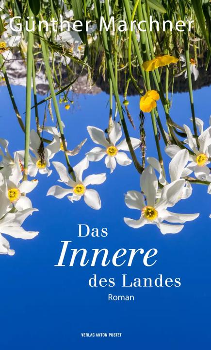 Produktbild Das Innere des Landes (Deutsch, Günther Marchner, 2022)