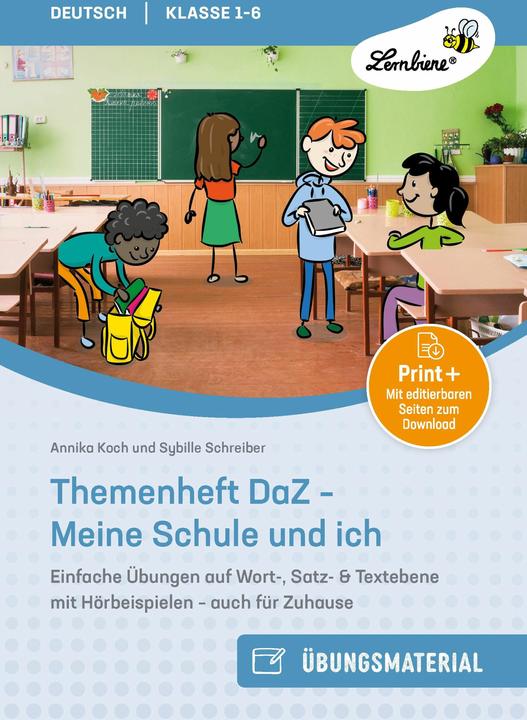 Actual product image Themenheft DaZ - Meine Schule und ich (German, Sybille Schreiber & Annika Koch, 2024)