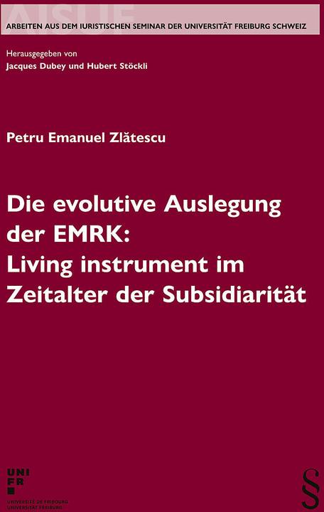 Actual product image Die evolutive Auslegung der EMRK: Living instrument im Zeitalter der Subsidiarität (German, Petru Emanuel Zlatescu, 2024)