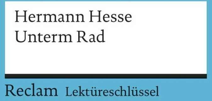 Produktbild Hermann Hesse: Unterm Rad (Deutsch, Georg Patzer, 2004)