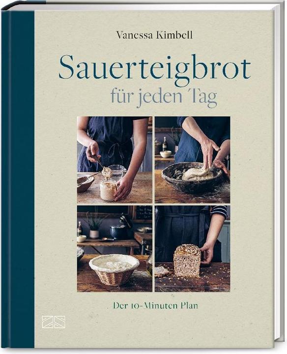 Produktbild Sauerteigbrot für jeden Tag (Deutsch, Wolfgang Beuchelt, Vanessa Kimbell, Brigitte Rüssmann, 2023)