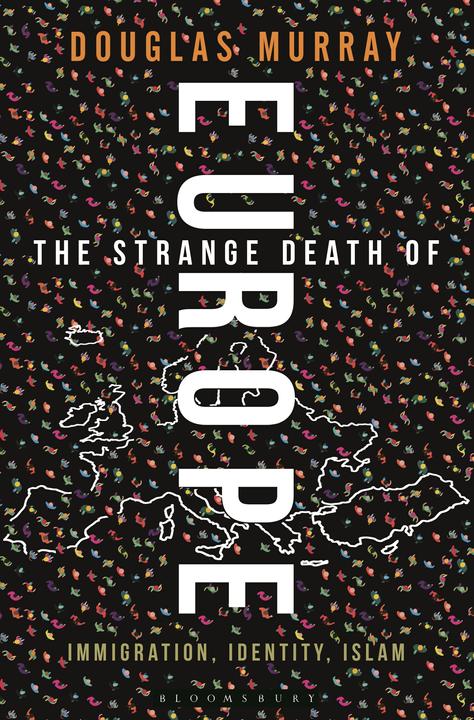 Image du produit The Strange Death of Europe (Anglais, Douglas Murray, 2017)