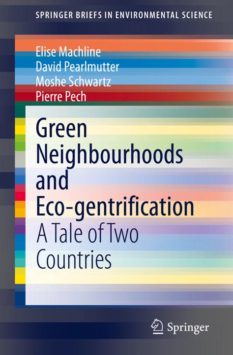 Label énergétique Green Neighbourhoods and Eco-gentrification (David Pearlmutter, Moshe Schwartz, Elise Machline, Pierre Pech, 2020)