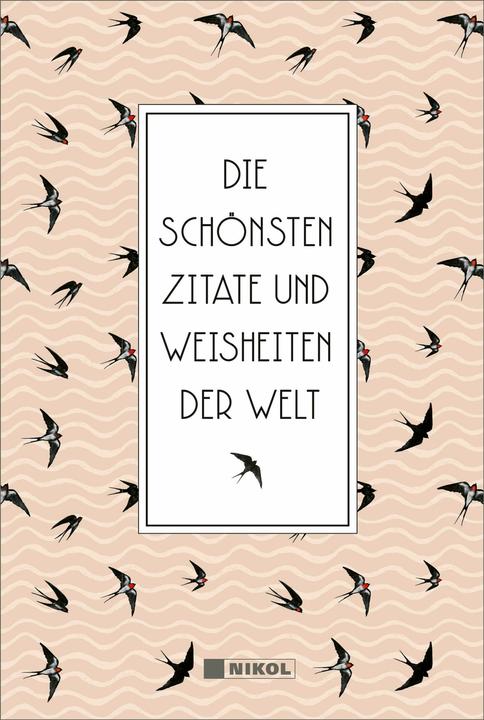 Produktbild Die schönsten Zitate und Weisheiten der Welt (Deutsch, Willi Apfel, 2020)