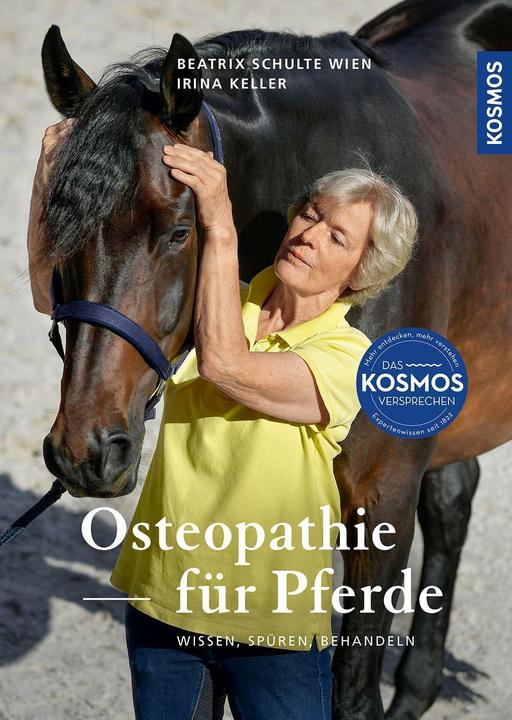 Actual product image Kosmos Osteopathie für Pferde (German, Beatrix Schulte Vienna, Irina Keller, 2023)