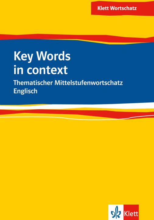 Actual product image Key Words in Context (German, English, Inge Schäfer, Rosemary Hellyer-Jones, Philip Hewitt, 2009)