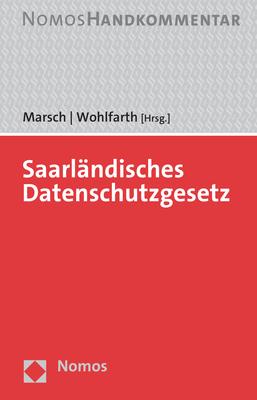 Actual product image Saarland Data Protection Act (German, Nikolaus Marsch, Jürgen Wohlfarth, 2023)