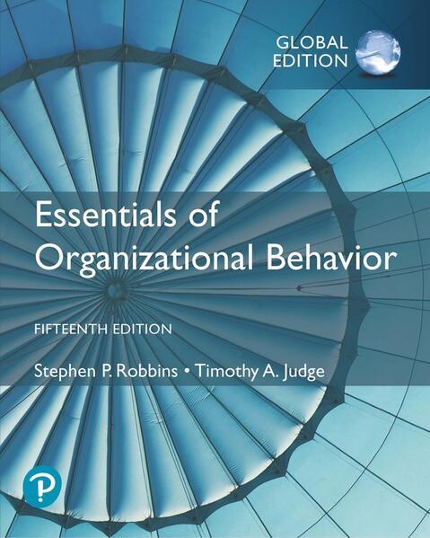 Produktbild Essentials of Organizational Behavior, Global Edition (Englisch, Timothy Judge, Stephen Robbins, Timothy A. Judge, Stephen P. Robbins, 2021)