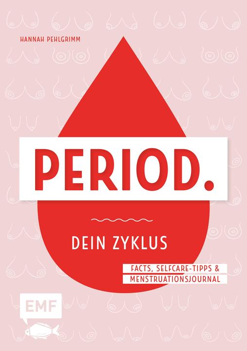 Actual product image Dein Zyklus-Buch – Period (German, Hannah Pehlgrimm, 2020)