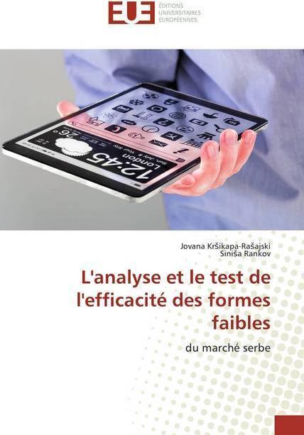 Produktbild L'analyse et le test de l'efficacité des formes faibles (Sinisa Rankov, Jovana Krsikapa-Rasajski, 2020)