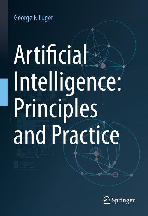 Produktbild Artificial Intelligence: Principles and Practice (Englisch, George F. Luger, 2025)