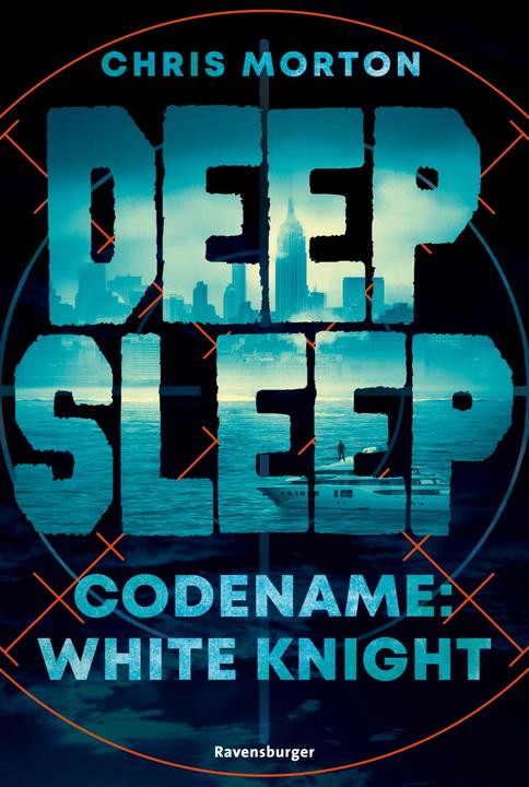 Image du produit Ravensburger Deep Sleep, Band 1: Codename: White Knight (Allemand, Chris Morton, 2023)
