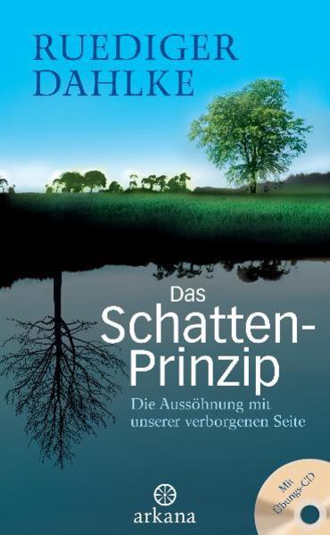 Produktbild Das Schatten-Prinzip (Deutsch, Ruediger Dahlke, 2010)