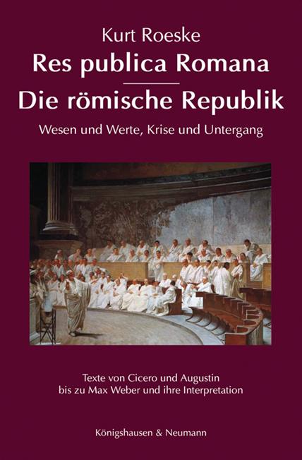 Produktbild Res publica Romana - Die römische Republik (Deutsch, Kurt Roeske, 2022)