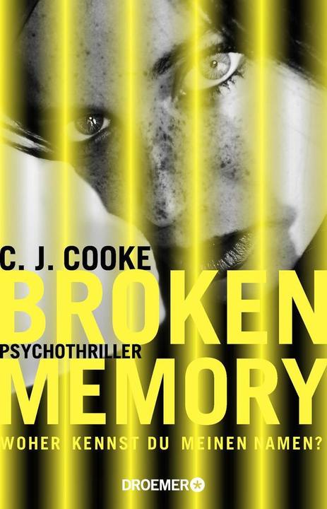 Produktbild Broken Memory (Deutsch, C. J. Cooke, 2018)
