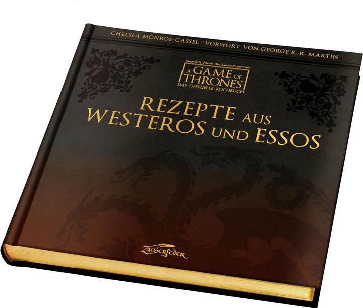 Produktbild Rezepte aus Westeros und Essos (Deutsch, Chelsea Monroe-Cassel, 2024)